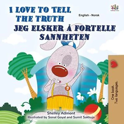 I Love to Tell the Truth Jeg elsker å fortelle sannheten: English Norwegian Bilingual Collection