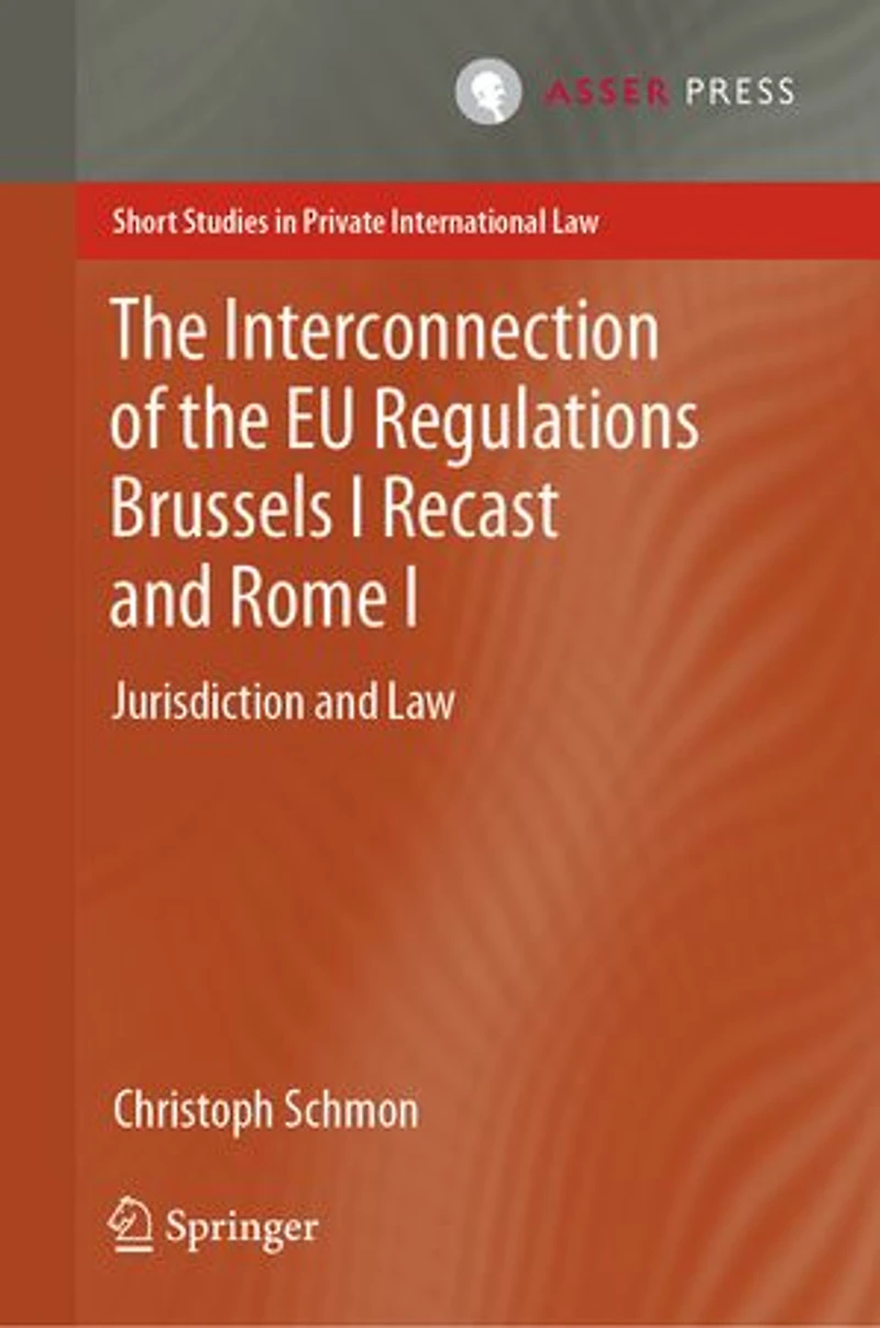 The Interconnection Of Eu Regulations Brussels I Recast And Rome I: Jurisdiction Law