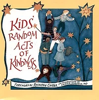 Kids' Random Acts of Kindness: (Affirmations, Book for Kids, Kindness Kids, for Fans of Chicken Soup for the Soul)
