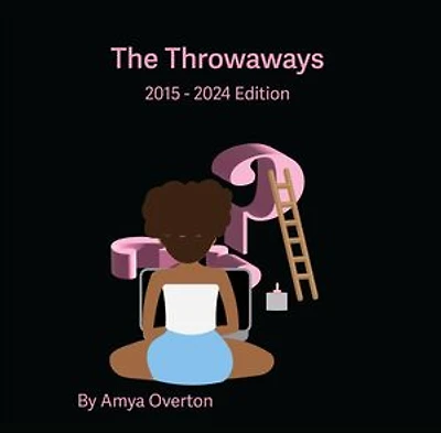 The Throwaways: 2015 - 2024 Edition