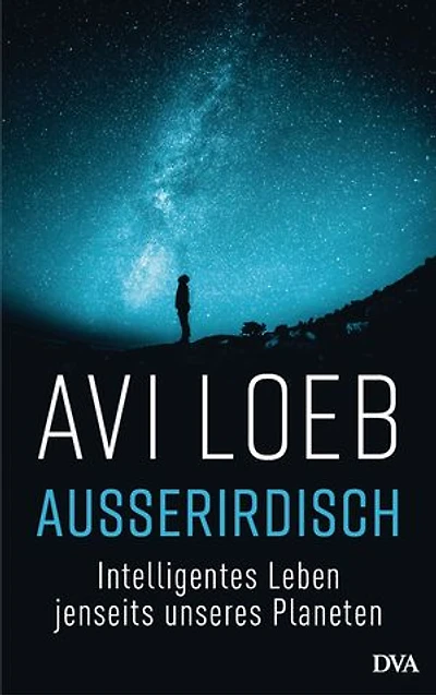 Außerirdisch: Intelligentes Leben jenseits unseres Planeten