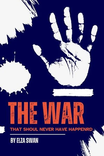 The War That Should Never Have Happened