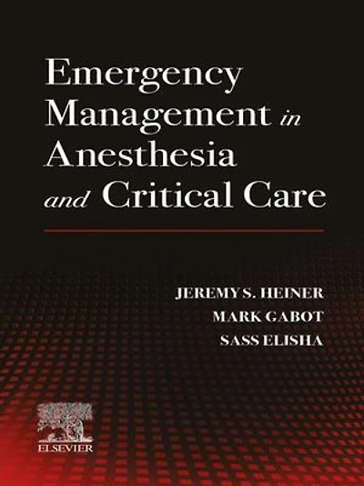 Emergency Management Anesthesia and Critical Care