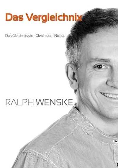 Das Vergleichni(ss)x: Das Gleichni(ss)x – Gleich dem Nichts
