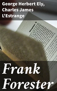 Frank Forester: A Story of the Dardanelles