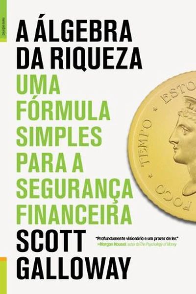 A Álgebra da Riqueza
