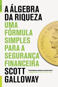 A Álgebra da Riqueza