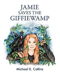 Jamie Saves the Giffiewamp: An Illustrated Children's Story