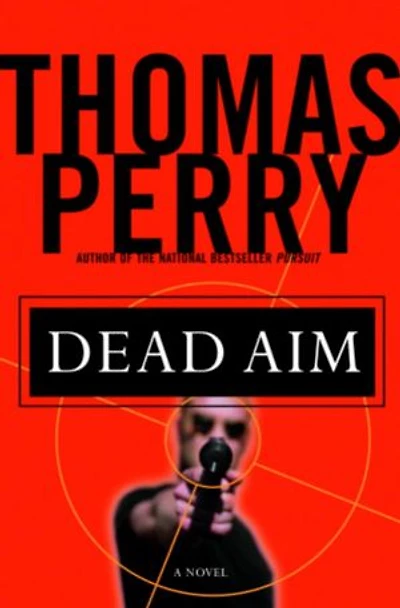 Dead Aim: A Novel