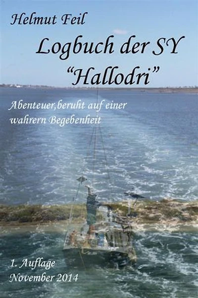 Logbuch der SY "Hallodri"