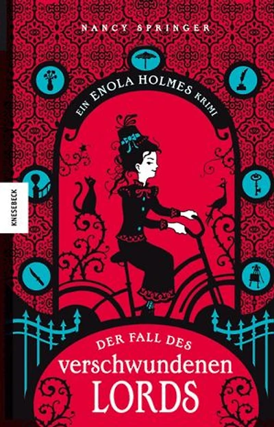 Der Fall des verschwundenen Lords: Ein Enola-Holmes-Krimi: Band 1