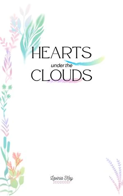 Hearts under the Clouds