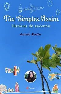 Tão simples assim - Histórias de Encantar