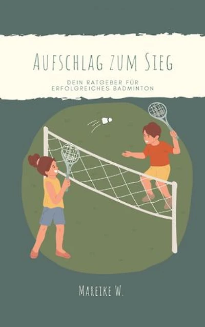 Aufschlag zum Sieg: Dein Ratgeber für erfolgreiches Badminton