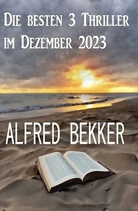 Die besten 3 Thriller im Dezember 2023