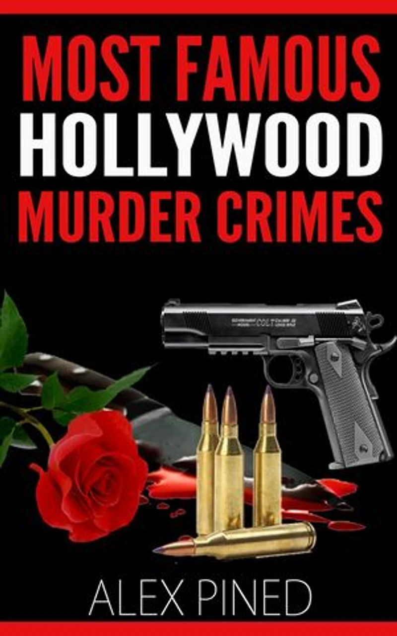Most Famous Hollywood Murder Crimes: True Crime Series, #9