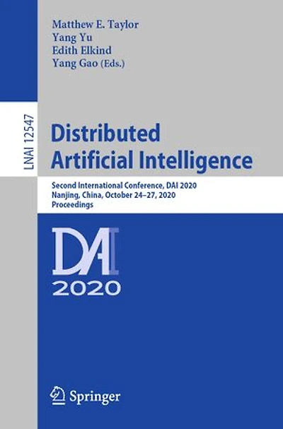 Distributed Artificial Intelligence: Second International Conference, Dai 2020, Nanjing, China, October 24-27, Proceedings