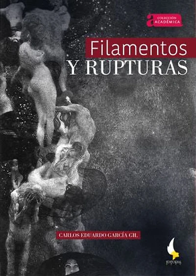 Filamentos y rupturas