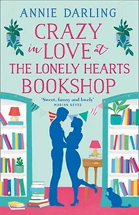 Crazy Love At The Lonely Hearts Bookshop