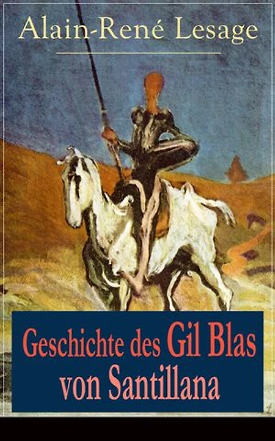 Die Geschichte des Gil Blas von Santillana