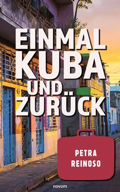 Einmal Kuba und zurück