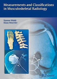 Measurements And Classifications Musculoskeletal Radiology