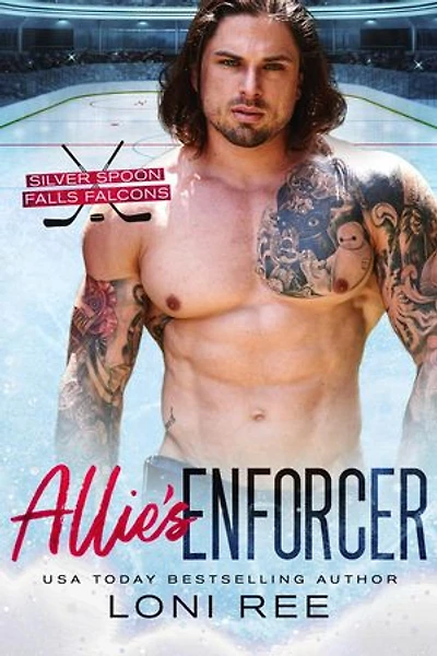 Allie's Enforcer: Silver Spoon Falls Falcons, #1