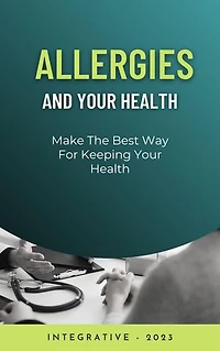Allergies and Your Health