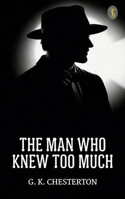 The Man Who Knew Too Much