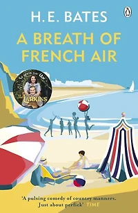 A Breath of French Air: Inspiration for the ITV drama The Larkins starring Bradley Walsh