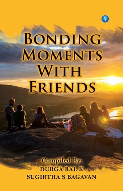 Bonding Moments with friends