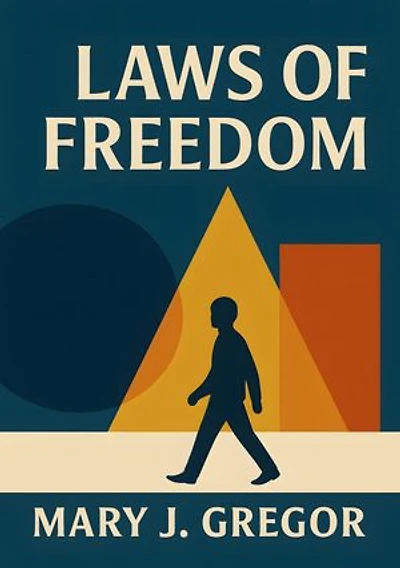 Laws of Freedom: A Study of Kant's Method of Applying the Categorical Imperative in the Metaphysik Der Sitten