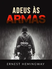Adeus às armas (Traduzido)