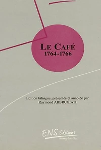 Le Café: 1764-1766
