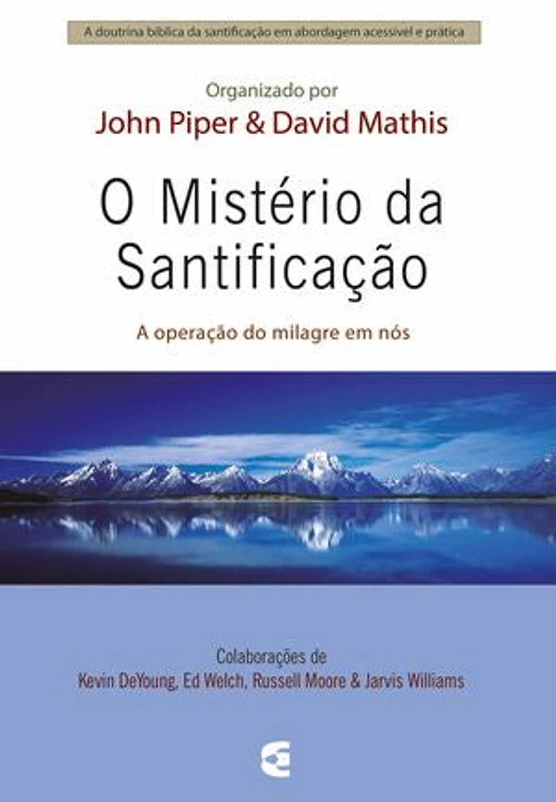 O mistério da santificação