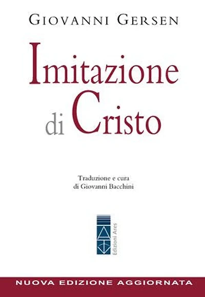 Imitazione di Cristo (ed. 2026): Traduzione e cura di Giovanni Bacchini