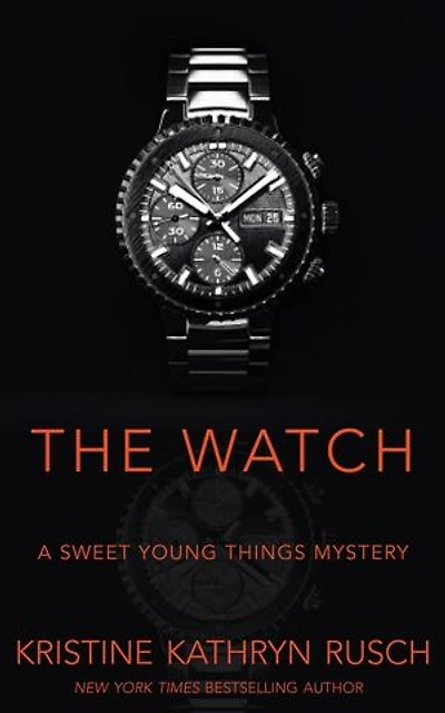 The Watch: A Sweet Young Things Mystery: Sweet Young Things