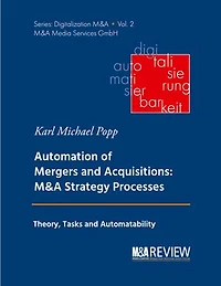Automation of Mergers and Acquisitions: M&A Strategy Processes: Theory, Tasks Automatability