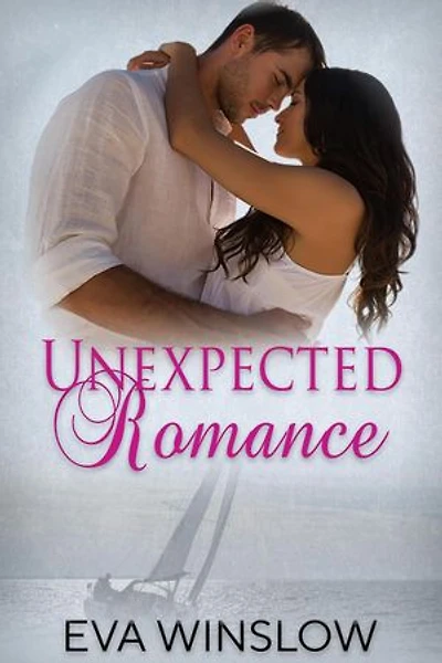 Unexpected Romance: Loved By You, #1