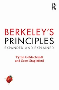 Berkeley's Principles: Expanded And Explained