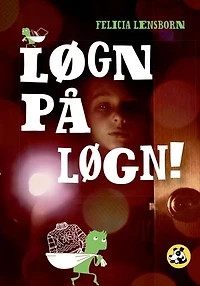 Løgn på løgn! - Lyt&læs