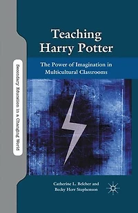 Teaching Harry Potter: The Power of Imagination in Multicultural Classrooms