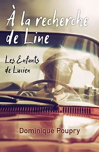 À la recherche de Line: Les Enfants de Lucien