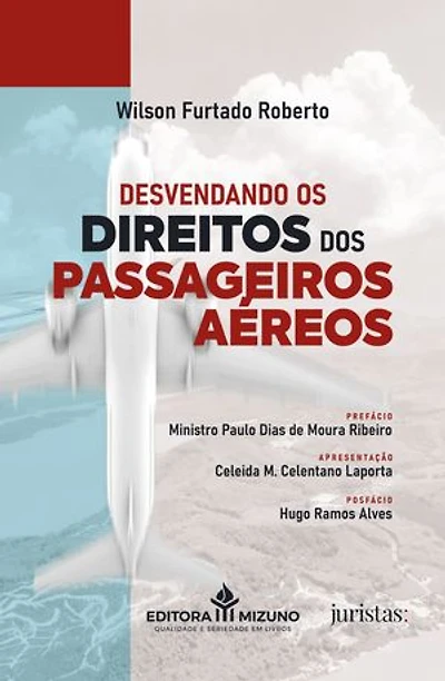 Desvendando os Direitos dos Passageiros Aéreos