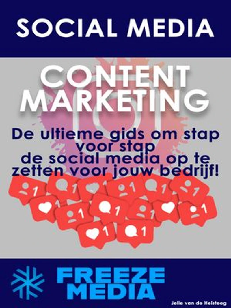 Het Social Media Content Marketing Stappenplan: Het stappenplan om de online zichtbaarheid te vergroten!