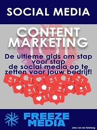 Het Social Media Content Marketing Stappenplan: Het stappenplan om de online zichtbaarheid te vergroten!