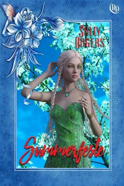 Summerfeste: Garlands of Thorn and May, #2