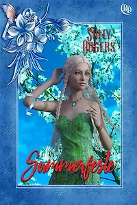 Summerfeste: Garlands of Thorn and May, #2