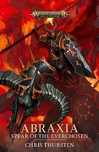 Abraxia: Spear of the Everchosen