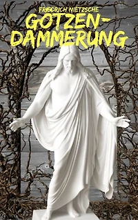 Götzen-Dämmerung